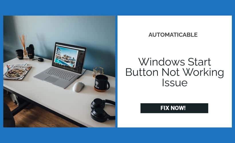 windows start button not working