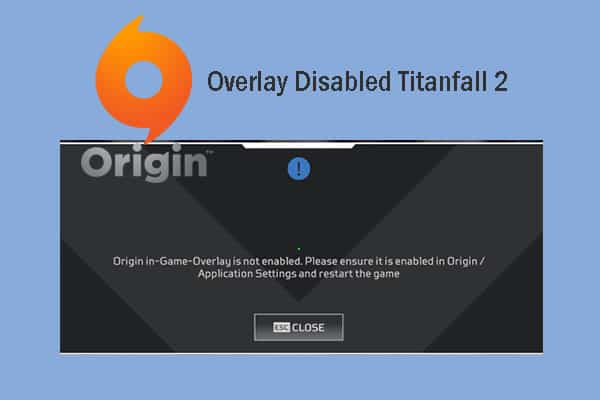 origin overlay disabled on titanfall 2