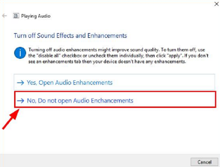do not open audio enhancements
