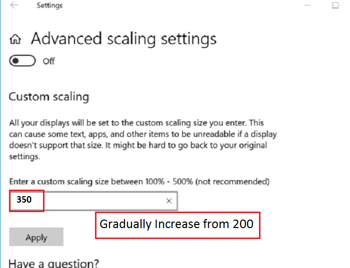 gradually increase from 200 (solve how to adjust hdmi screen size on tv windows 10)