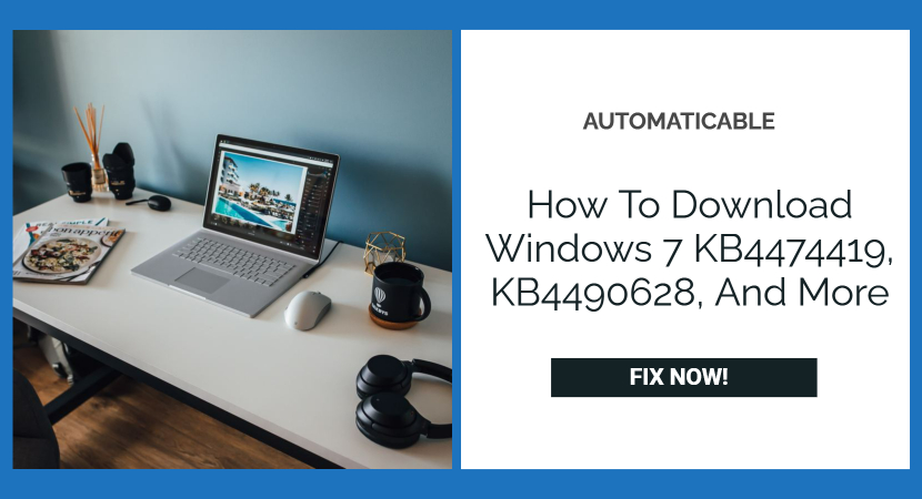 how to download windows 7 kb4474419, kb4490628, and more