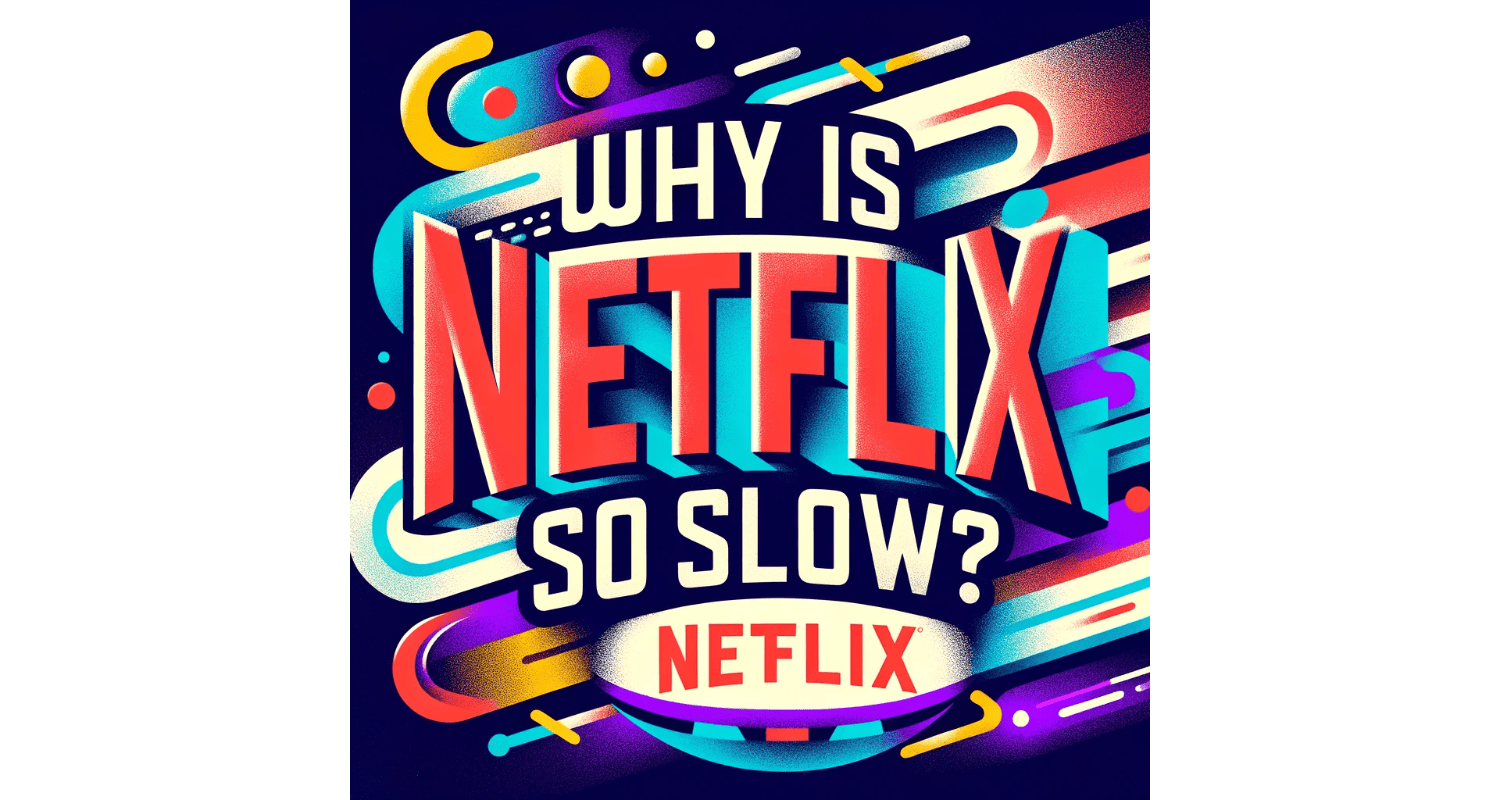 why is netflix so slow on roku